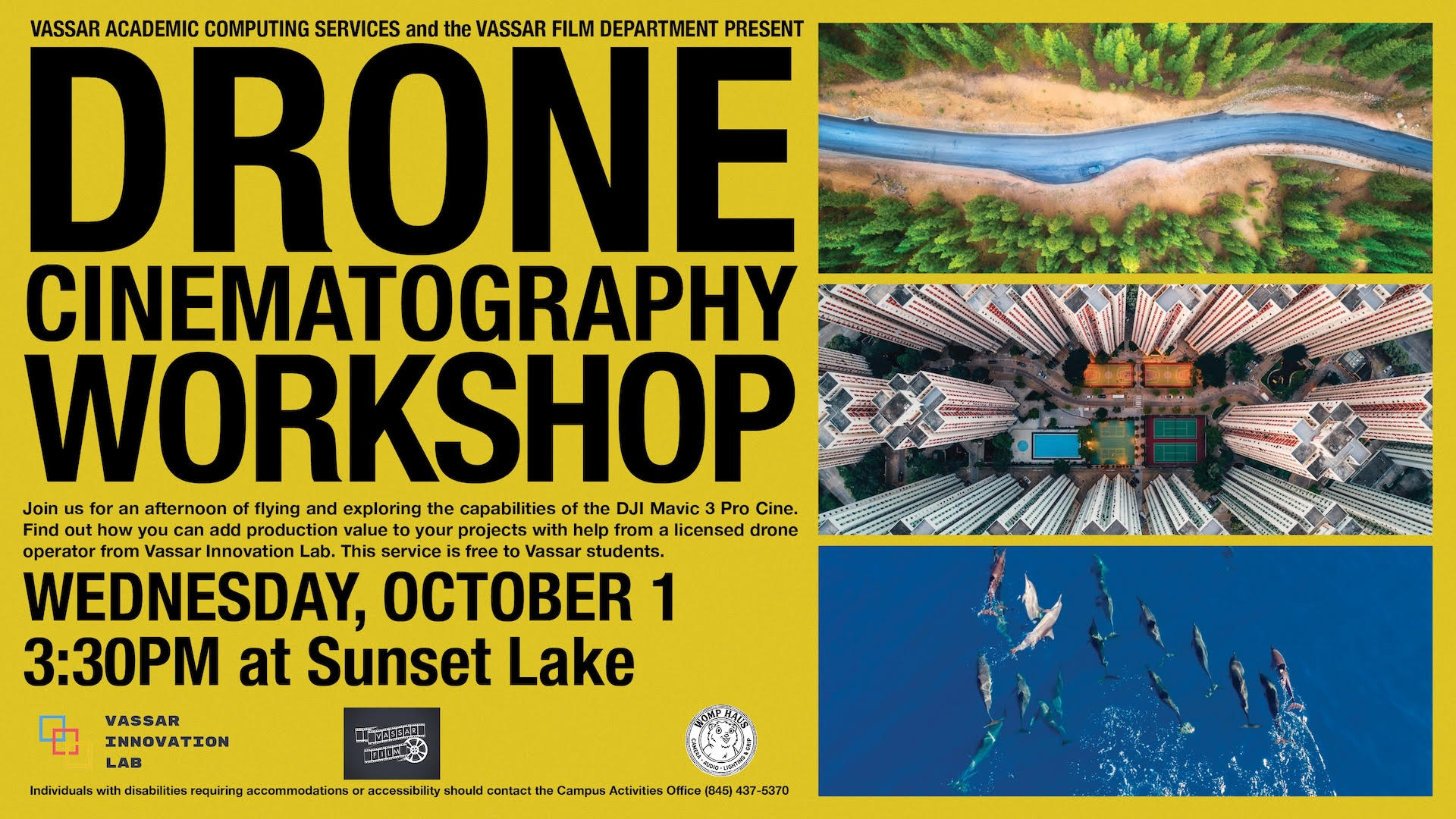 Drone Cinematography Workshop Wednesday Oct 1 3:30 pm Sunset Lake